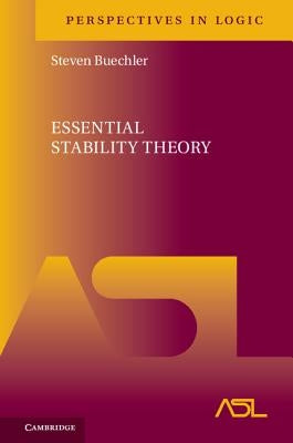 Essential Stability Theory by Buechler, Steven