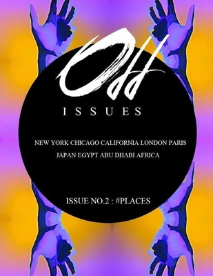 THE ODD ISSUES / Places by Charles, Raquan