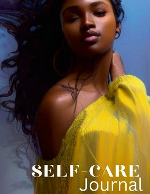 2023 Self-Care Journal by McCall, Michelle