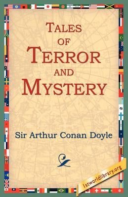 Tales of Terror and Mystery by Doyle, Arthur Conan