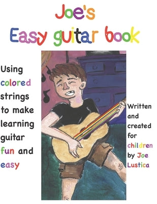 Joe's easy guitar book by Lustica, Joe