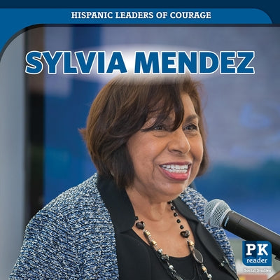 Sylvia Mendez by Knopp, Ezra E.