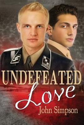 Undefeated Love by Simpson, John
