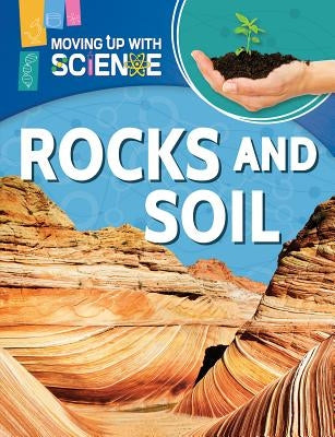 Rocks and Soil by Riley, Peter