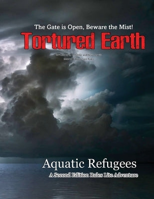 Aquatic Refugees - A Tortured Earth Adventure by Harris, Kevin