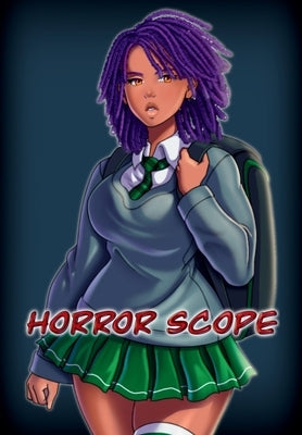 Horror Scope: Book 1 by Henderson