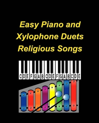 Easy Piano and Xylophone Duets Religious Songs by Taylor, Mary
