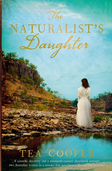 The Naturalist's Daughter by Cooper, Tea