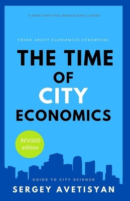 The time of city economics by Avetisyan