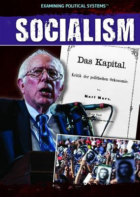 Socialism by Uhl, Xina M.