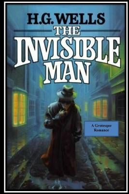 The Invisible Man by Wells, H. G.