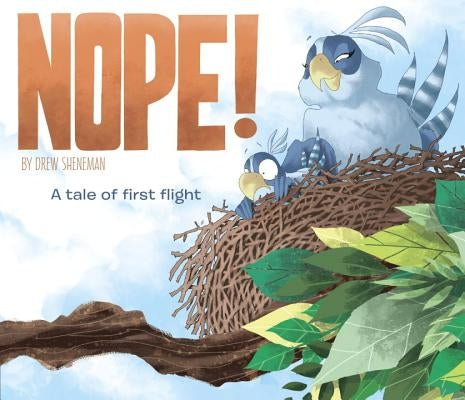 Nope by Sheneman, Drew