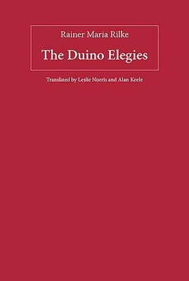 The Duino Elegies by Rilke, Rainer Maria