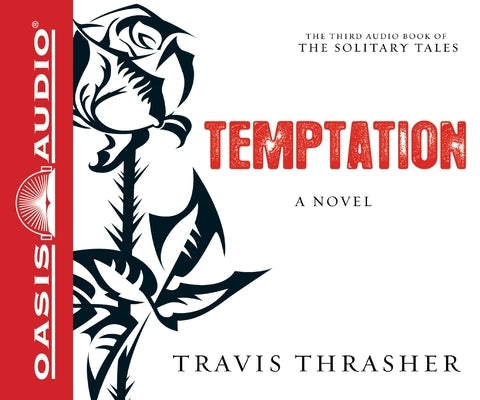 Temptation: A Novel Volume 3 by Thrasher, Travis