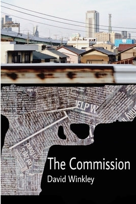 The Commission by Winkley, David