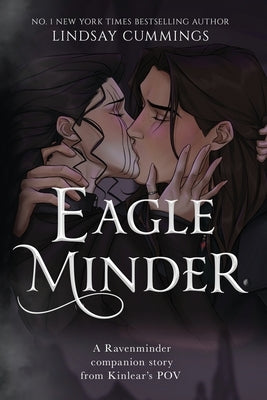 Eagleminder: Kinlear's POV by Cummings, Lindsay