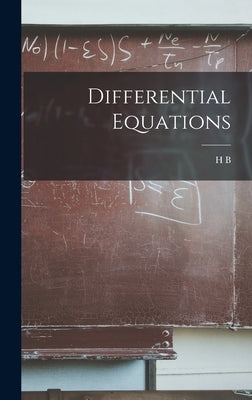 Differential Equations by Phillips, H. B. 1881-
