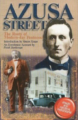 Azusa Street by Bartleman, Frank