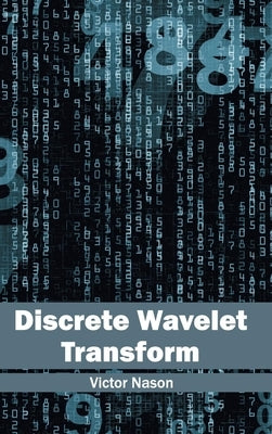 Discrete Wavelet Transform by Nason, Victor