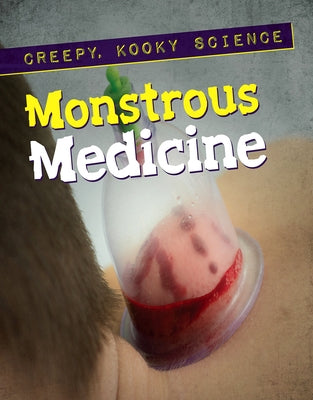 Monstrous Medicine by Isbell, Hannah