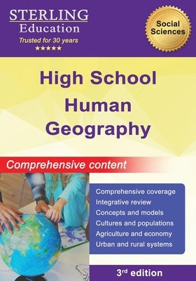High School Human Geography: Comprehensive Content for High School Human Geography by Education, Sterling