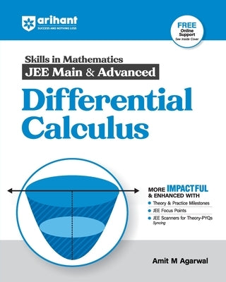 Differential Calculus by Agarwal, Amit M.