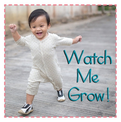 Watch Me Grow! by Meyers, Stephanie