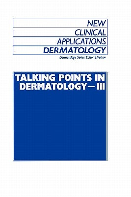 Talking Points in Dermatology - III by Verbov, J.