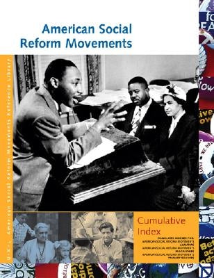 American Social Reform Movements Reference Library: Cumulative Index by Edgar, Kathleen