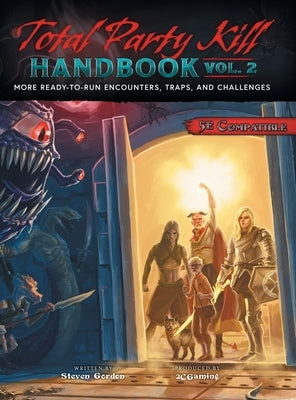 Total Party Kill Handbook, Vol. 2 by Gordon, Steven