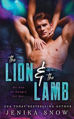 The Lion and the Lamb by Snow, Jenika