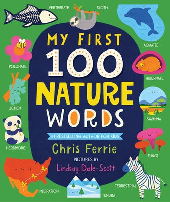 My First 100 Nature Words by Ferrie, Chris