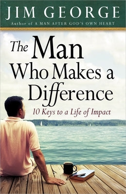 Man Who Makes a Difference by George, Jim