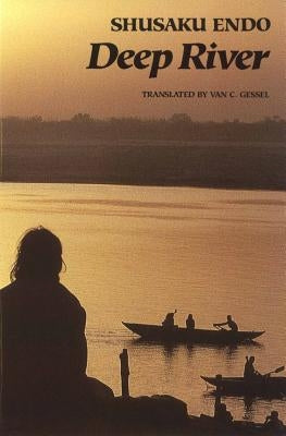 Deep River by Endo, Shusaku