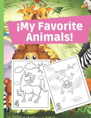 ¡My Favorite Animals!: Coloring Kids 3-6 Years by Nava, Coloring