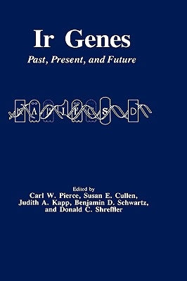 IR Genes: Past, Present, and Future by Pierce, Carl W.