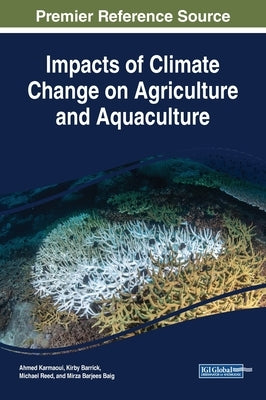 Impacts of Climate Change on Agriculture and Aquaculture by Karmaoui, Ahmed