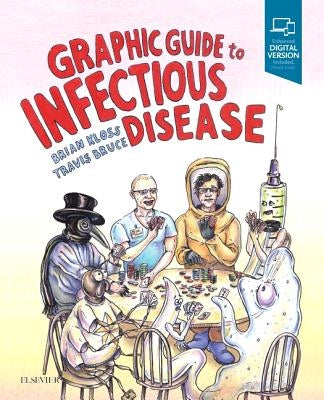 Graphic Guide to Infectious Disease by Kloss, Brian