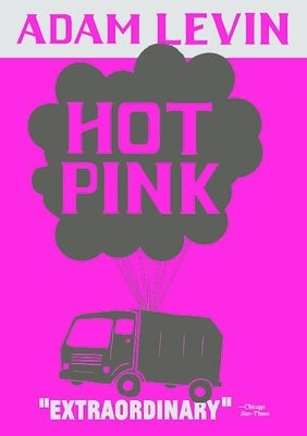 Hot Pink by Levin, Adam