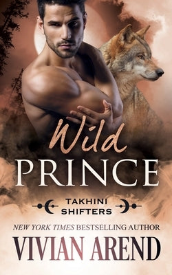 Wild Prince by Arend, Vivian
