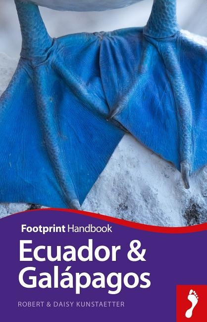 Ecuador & Galapagos Handbook by Box, Ben