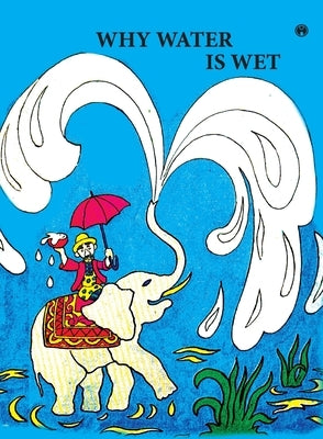 Why Water is Wet by Konstantinovsky, Mailen