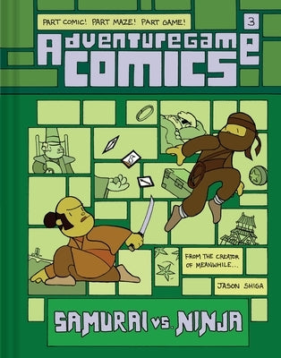 Adventuregame Comics: Samurai vs. Ninja (Book 3): An Interactive Graphic Novel by Shiga, Jason