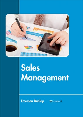 Sales Management by Dunlap, Emerson