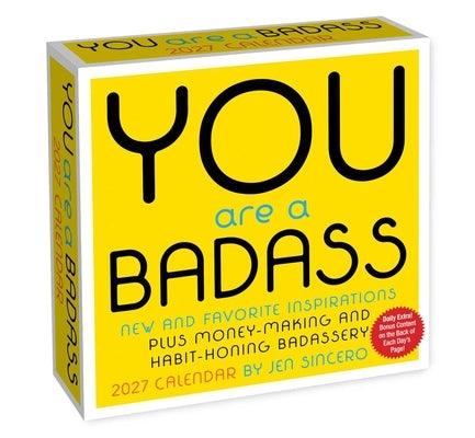 You Are a Badass 2027 Day-To-Day Calendar by Sincero, Jen