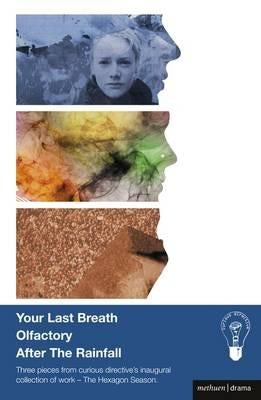 Your Last Breath, Olfactory and After the Rainfall by Curious Directive (Norfolk)