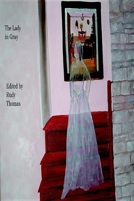 The Lady in Gray by Thomas, Rudy