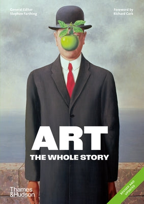 Art: The Whole Story by Farthing, Stephen