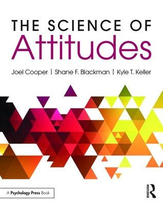 The Science of Attitudes by Cooper, Joel