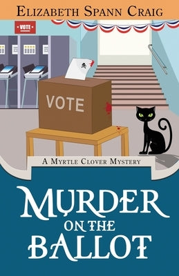 Murder on the Ballot by Craig, Elizabeth Spann